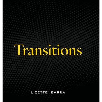 Transitions