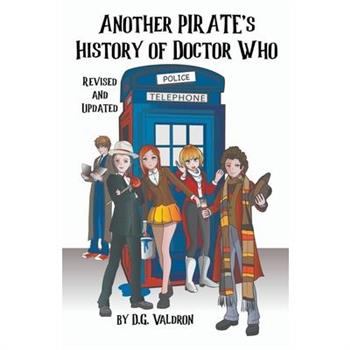 Another Pirate's History of Doctor Who