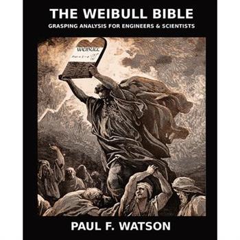 The Weibull Bible