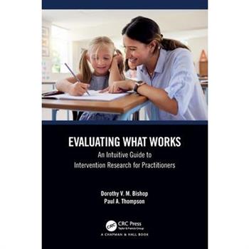 Evaluating What Works