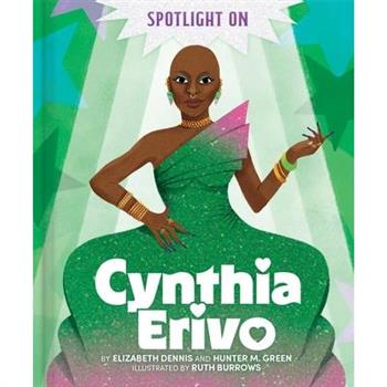 Spotlight on Cynthia Erivo