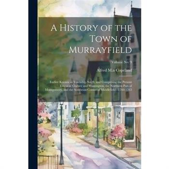 A History of the Town of Murrayfield