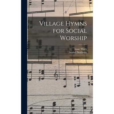 Village Hymns for Social Worship