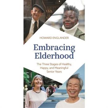 Embracing Elderhood