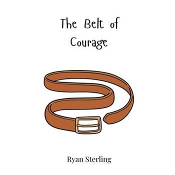 The Belt of Courage