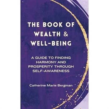 The Book of Wealth and Well-Being