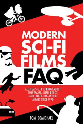 Modern Sci-fi Films Faq