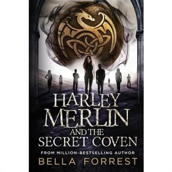 Harley Merlin and the Secret Coven