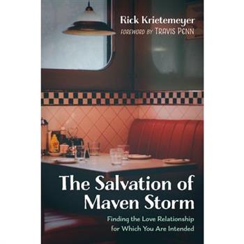 The Salvation of Maven Storm