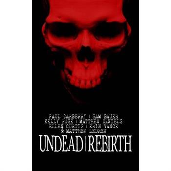 Undead Rebirth