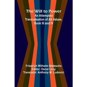 The Will to Power