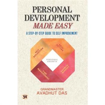 Personal Development Made Easy - A Step-by-Step Guide (English)