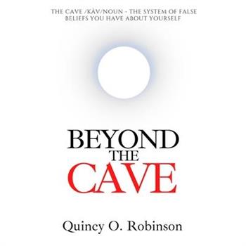 Beyond the Cave