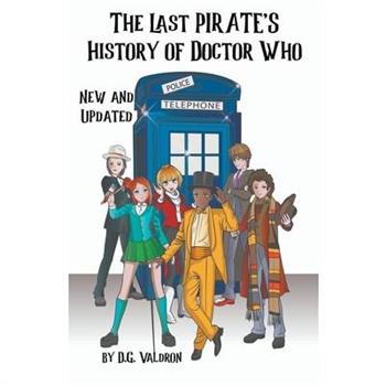 The Last Pirate's History of Doctor Who