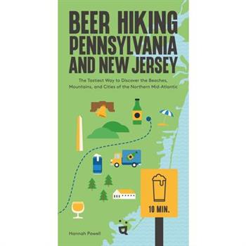 Beer Hiking Pennsylvania and New Jersey