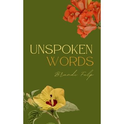Unspoken Words