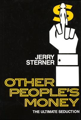 Other People’s Money