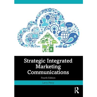 Strategic Integrated Marketing Communications