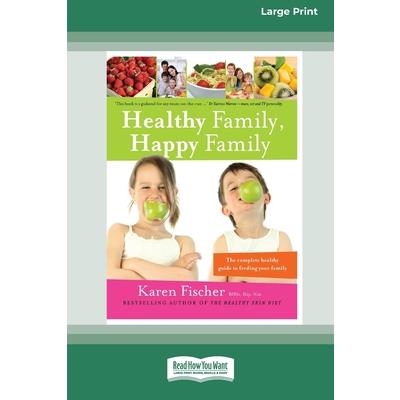 Healthy Family, Happy Family