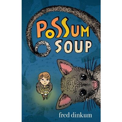 Possum Soup