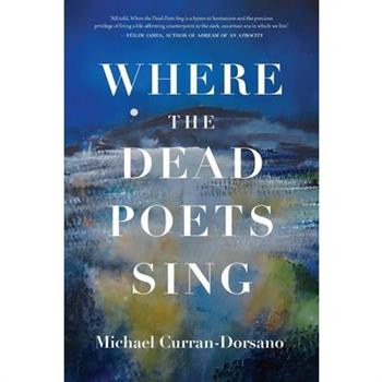 Where the Dead Poets Sing