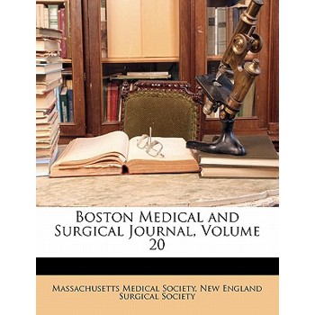 Boston Medical and Surgical Journal, Volume 20