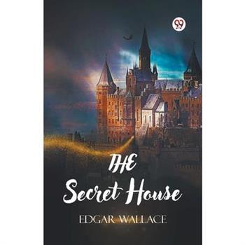 The Secret House