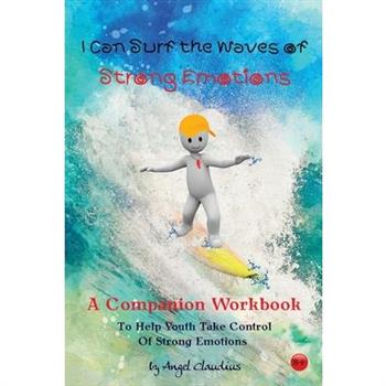 I Can Surf the Waves of Strong Emotions
