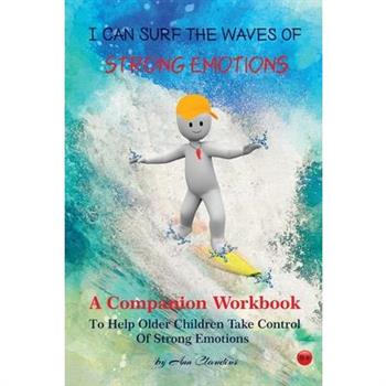 I Can Surf the Waves of Strong Emotions