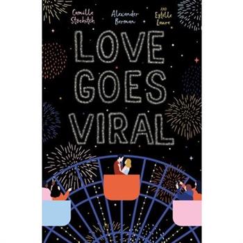 Love Goes Viral