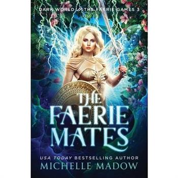 The Faerie Mates