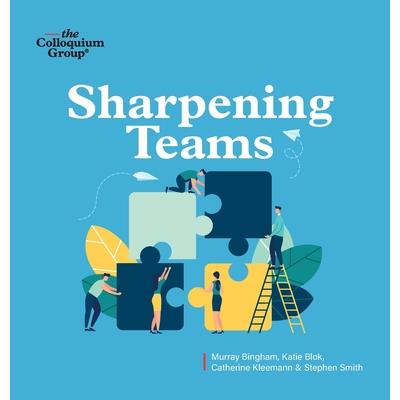 Sharpening Teams