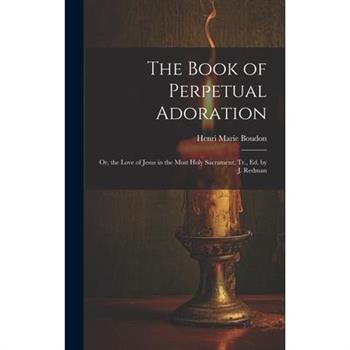 The Book of Perpetual Adoration