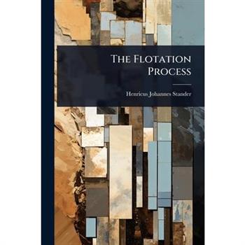 The Flotation Process