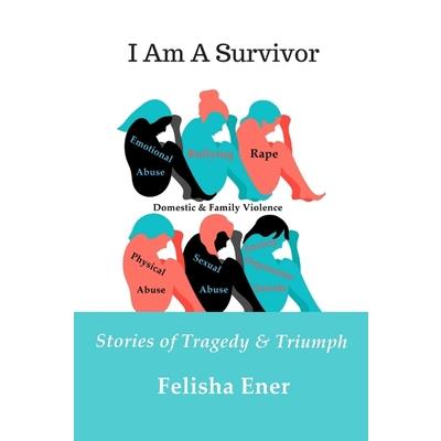 I Am A Survivor