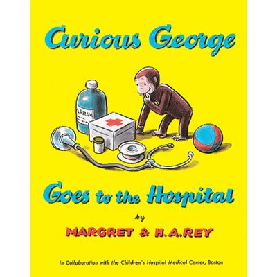 Curious George goes to the hospital /