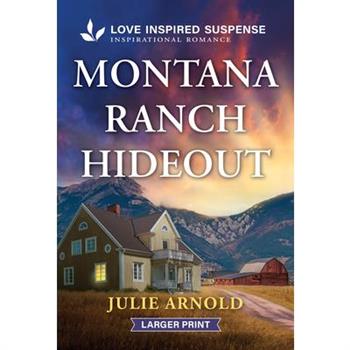 Montana Ranch Hideout