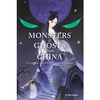 Monsters and Ghosts from China