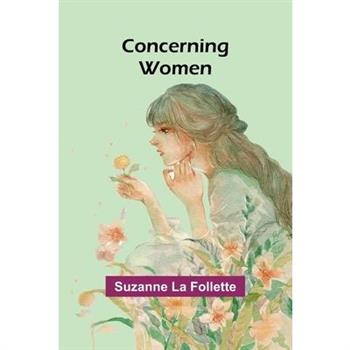 Concerning Women