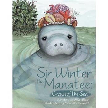Sir Winter the Manatee