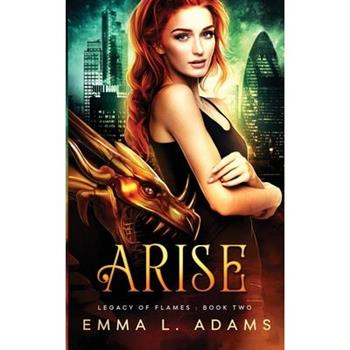 Arise
