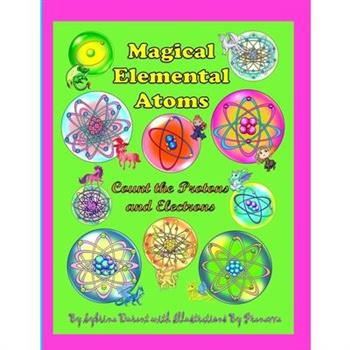 Magical Elemental Atoms - Count The Protons and Electrons
