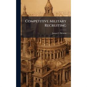 Competitive Military Recruiting
