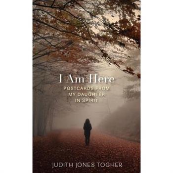 I Am Here