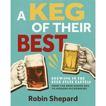 A Keg of Their Best