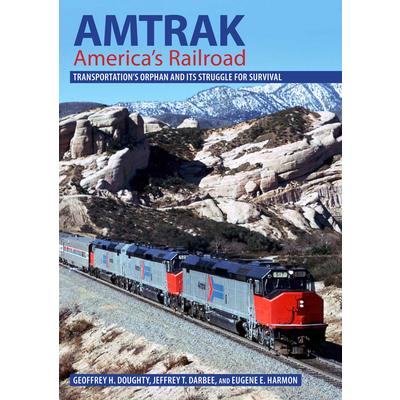 Amtrak, America’s Railroad