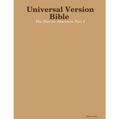 Universal Version Bible The Nevi'im Aharonim Part 2