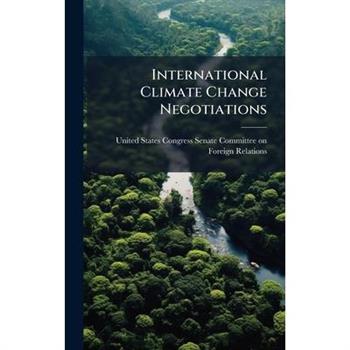 International Climate Change Negotiations