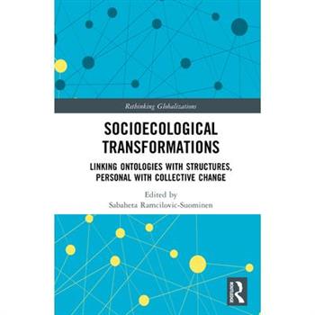 Socioecological Transformations