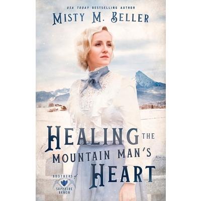 Healing the Mountain Man's Heart